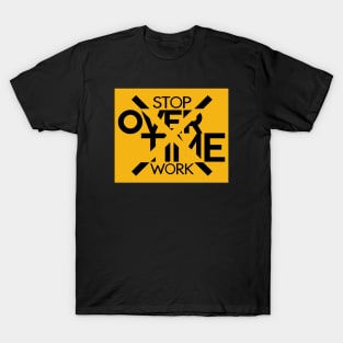 No Overtime T-Shirt